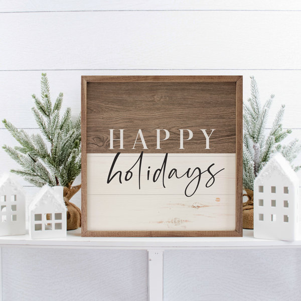 The Holiday Aisle® Happy Holidays Modern Brown Whitewash Wayfair 